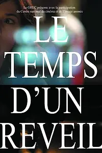 Постер к фильму «Le temps d'un réveil (2018)»