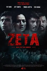 Главный постер фильма «Зета: Когда пробуждаются мёртвые (2019)»