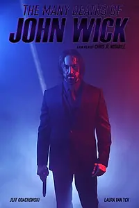 Главный постер фильма «The Many Deaths of John Wick (2019)»