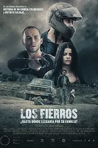 Постер к фильму «Los Fierros (2018)»