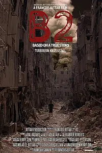 Постер к фильму «B2 (2019)»