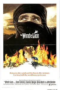 Постер к фильму «Ветер и лев (1975)»