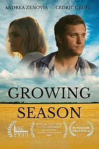 Главный постер фильма «Growing Season (2021)»