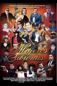 Главный постер фильма «Mujeres Cabronas (2018)»