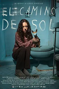 Постер к фильму «El camino de Sol (2021)»