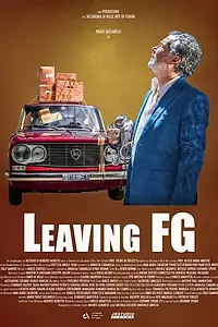 Постер к фильму «Leaving FG (2019)»