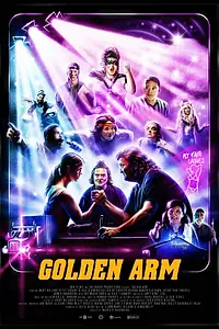 Постер к фильму «Golden Arm (2020)»