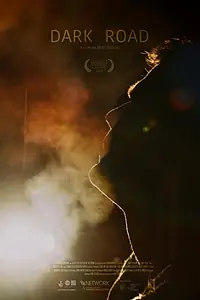 Постер к фильму «Dark Road (2019)»