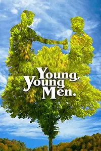 Постер к фильму «Young, Young Men (2020)»