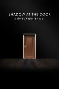 Главный постер фильма «Shadow at the Door (2019)»
