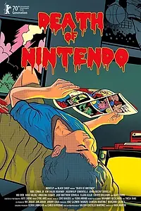 Постер к фильму «Смерть Nintendo (2020)»