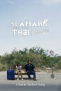 Главный постер фильма «Seahawk and the Thai Princess (2019)»
