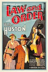 Постер к фильму «Закон и порядок (1932)»