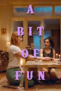 Главный постер фильма «A Bit Of Fun (2019)»