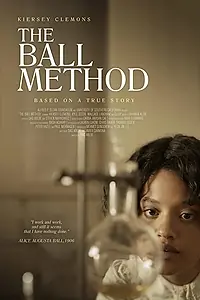 Постер к фильму «The Ball Method (2020)»