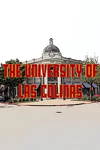 Главный постер фильма «The University of Las Colinas (2020)»