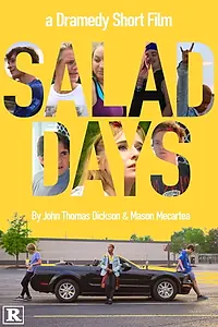 Главный постер фильма «Salad Days (2019)»