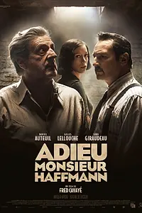 Постер к фильму «Прощайте, месье Хаффманн (2021)»