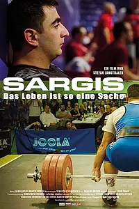 Постер к фильму «Sargis: Das Leben ist so eine Sache (2018)»