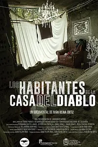 Главный постер фильма «The Squatters of the devils house (2015)»