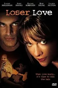 Главный постер фильма «Loser Love (1999)»