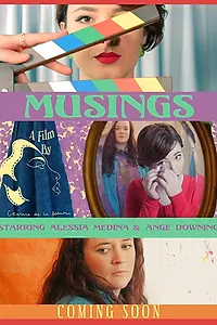 Главный постер фильма «Musings (2018)»