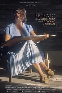Главный постер фильма «Retrato de mujer blanca con pelo cano y arrugas (2020)»