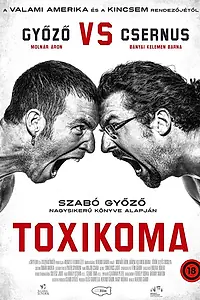 Постер к фильму «Toxikoma (2021)»