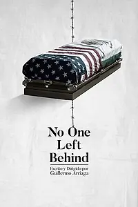 Постер к фильму «No One Left Behind (2019)»