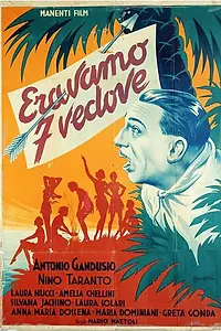 Главный постер фильма «Eravamo sette vedove (1939)»
