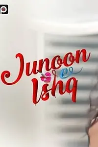 Постер к фильму «Junoon e Ishq (2019)»