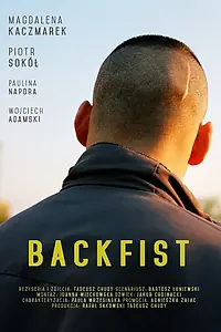 Постер к фильму «Backfist (2018)»