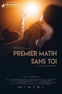 Главный постер фильма «Premier matin sans toi (2018)»