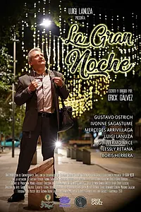 Постер к фильму «La Gran Noche (2018)»