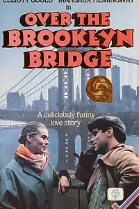 Главный постер фильма «Через Бруклинский мост (1984)»