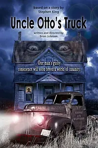 Главный постер фильма «Uncle Otto's Truck (2019)»