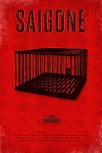 Постер к фильму «Saigone»