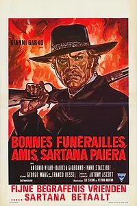 Постер к фильму «Добрых похорон, друг мой!... Сартана идёт (1970)»
