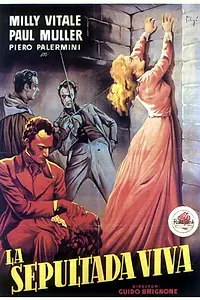 Главный постер фильма «La sepolta viva (1949)»