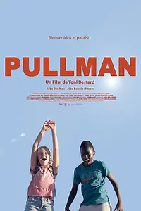 Постер к фильму «Pullman (2019)»