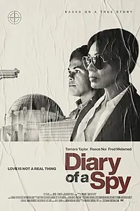 Главный постер фильма «Diary of a Spy (2022)»