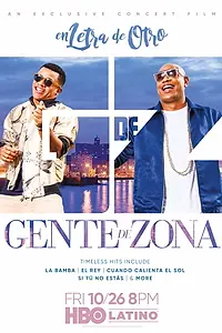 Главный постер фильма «Gente de Zona: En Letra De Otro (2018)»