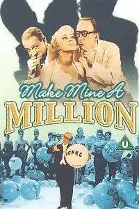 Постер к фильму «Make Mine a Million (1959)»