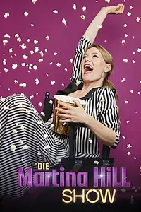 Постер к сериалу «Die Martina Hill Show (2018)»