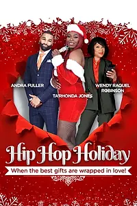 Постер к фильму «Hip Hop Holiday (2019)»