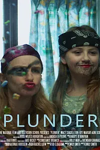 Постер к фильму «Plunder (2019)»