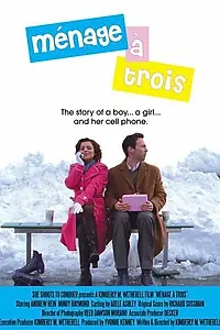 Главный постер фильма «Ménage à trois (2005)»