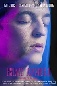 Главный постер фильма «Estate tranquilo (2019)»