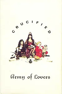 Главный постер фильма «Army of Lovers: Crucified (1991)»