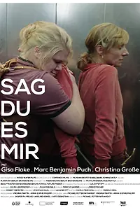 Главный постер фильма «Ты мне скажи (2019)»